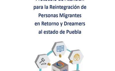 Procolo para la reintegración de migrantes en retorno y dreamers al estado de Puebla