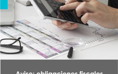 Aviso: obligaciones fiscales COVID-19
