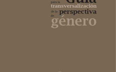 Guía para la transversalización de la perspectiva de género
