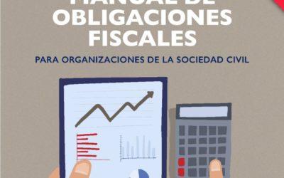 Manual de obligaciones fiscales para Organizaciones de la Sociedad Civil (Actualización 2021)