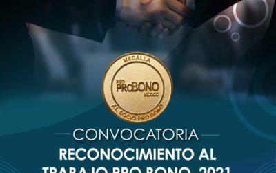 Convocatoria “Reconocimiento al trabajo Pro Bono 2021”