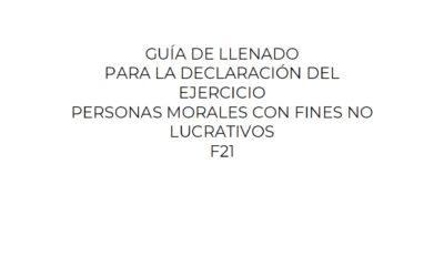 Guía de llenado para la declaración anual. Personal morales con fines no lucrativos