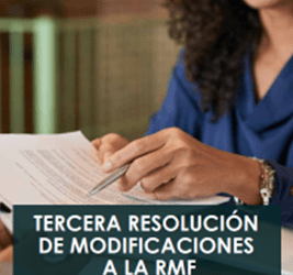 Tercera Resolución de Modificaciones a la Resolución Miscelánea Fiscal para 2022