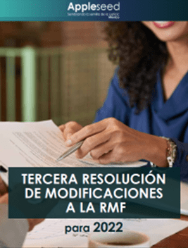 Tercera Resolución de Modificaciones a la Resolución Miscelánea Fiscal para 2022