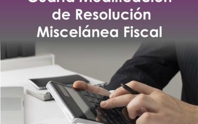 Cuarta Modificación de Resolución Miscelánea Fiscal 2022