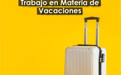 Reforma a la Ley Federal de Trabajo en Materia de Vacaciones