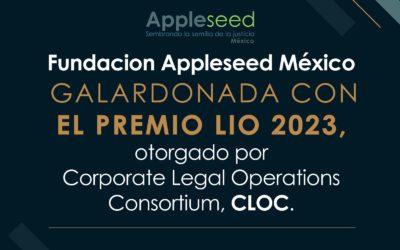 Fundación Appleseed México Galadornada con el premio LIO 2023