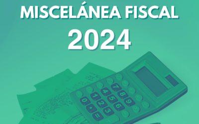 Resolución Miscelánea Fiscal para 2024