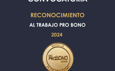 CONVOCATORIA RECONOCIMIENTO AL TRABAJO PRO BONO 2024