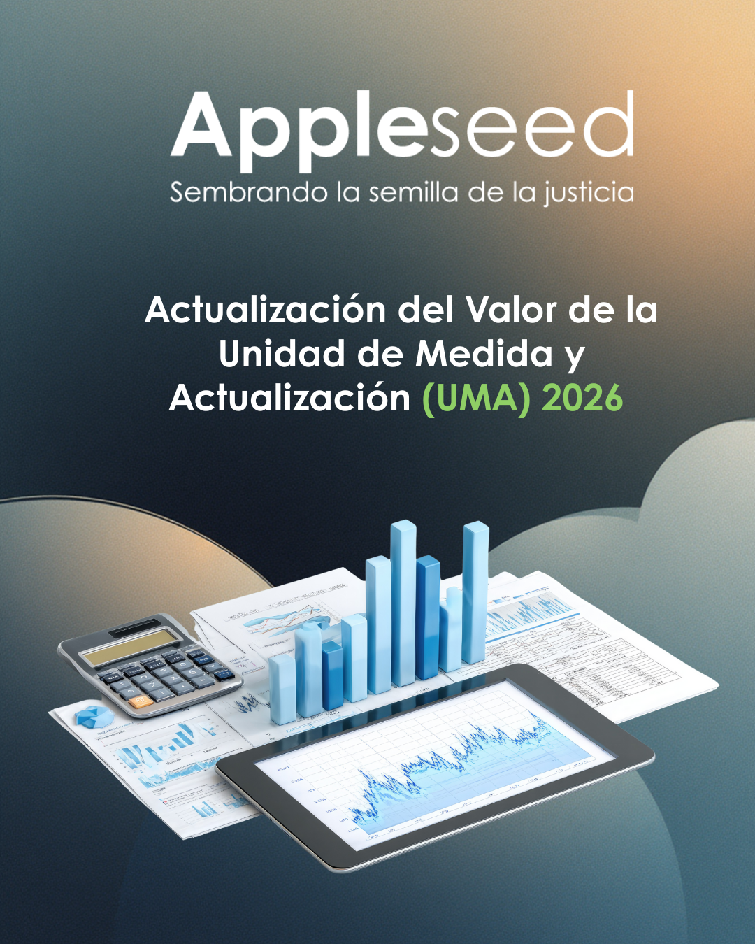 Actualización del Valor de la Unidad de Medida y Actualización (UMA) 2026